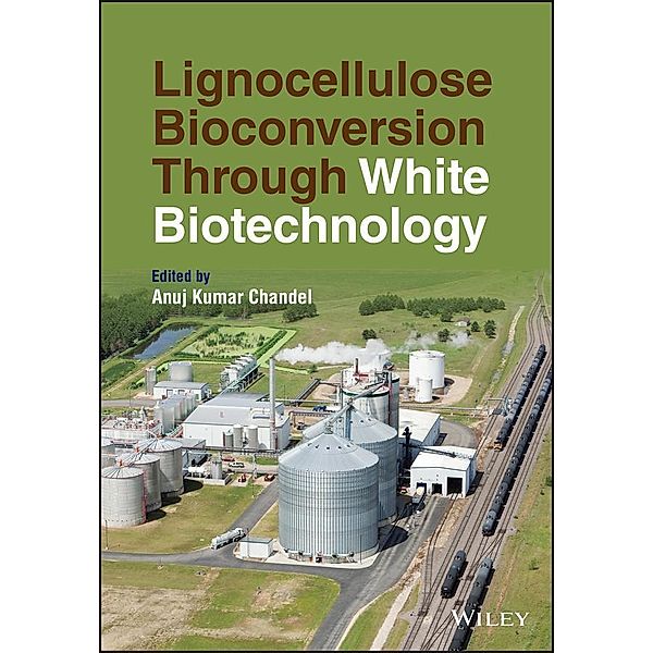 Lignocellulose Bioconversion Through White Biotechnology