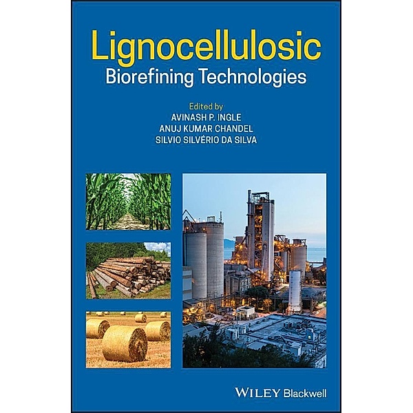 Lignocellulosic Biorefining Technologies