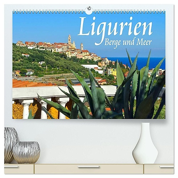 Ligurien - Berge und Meer (hochwertiger Premium Wandkalender 2024 DIN A2 quer), Kunstdruck in Hochglanz, LianeM