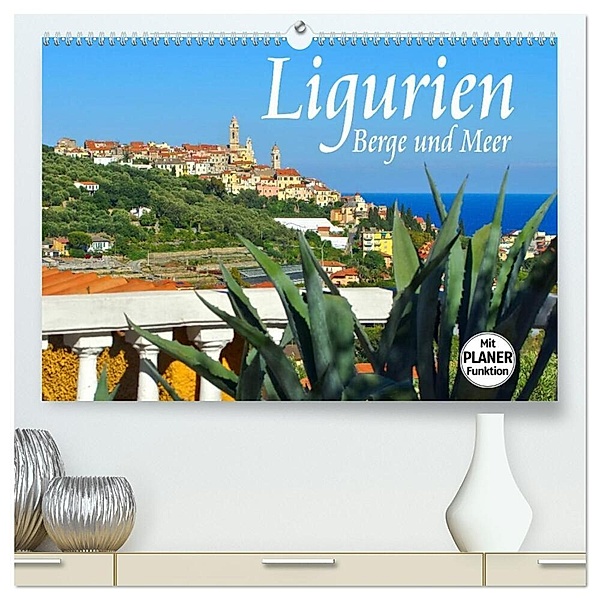 Ligurien - Berge und Meer (hochwertiger Premium Wandkalender 2024 DIN A2 quer), Kunstdruck in Hochglanz, LianeM