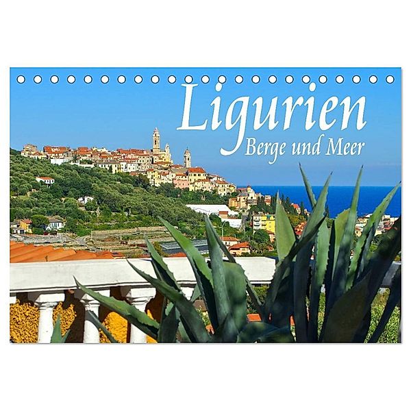 Ligurien - Berge und Meer (Tischkalender 2025 DIN A5 quer), CALVENDO Monatskalender, Calvendo, LianeM