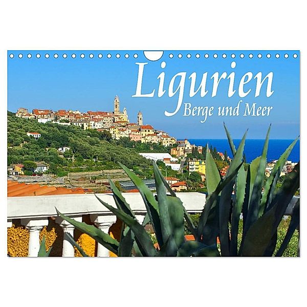 Ligurien - Berge und Meer (Wandkalender 2024 DIN A4 quer), CALVENDO Monatskalender, LianeM