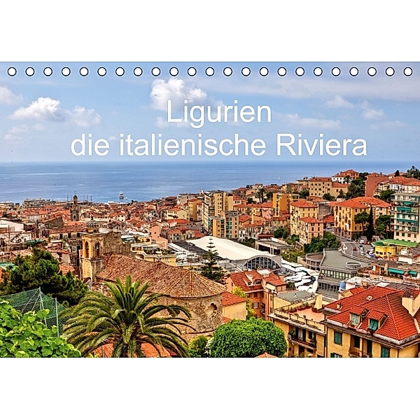 Ligurien - die italienische Riviera (Tischkalender 2014 DIN A5 quer), Joana Kruse