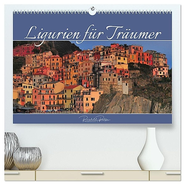 Ligurien für Träumer (hochwertiger Premium Wandkalender 2024 DIN A2 quer), Kunstdruck in Hochglanz, Reinhold Ratzer