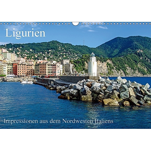 Ligurien - Impressionen aus dem Nordwesten Italiens (Wandkalender 2018 DIN A3 quer) Dieser erfolgreiche Kalender wurde d, Frank Brehm