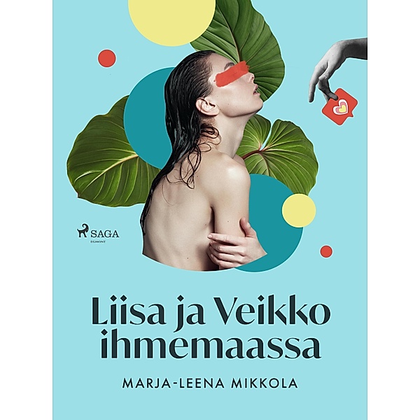 Liisa ja Veikko ihmemaassa, Marja-Leena Mikkola