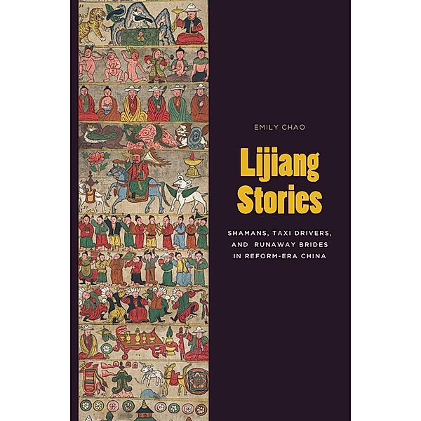 Lijiang Stories / Studies on Ethnic Groups in China, Emily Chao