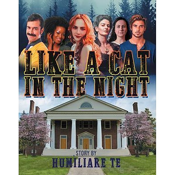Like A Cat In The Night / Stratton Press, Humiliare Te