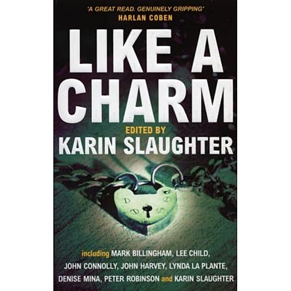 Like A Charm, Karin Slaughter