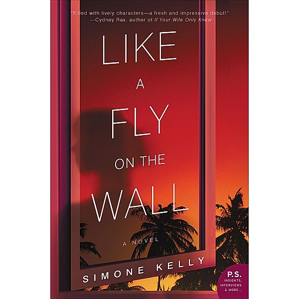 Like a Fly on the Wall, Simone Kelly
