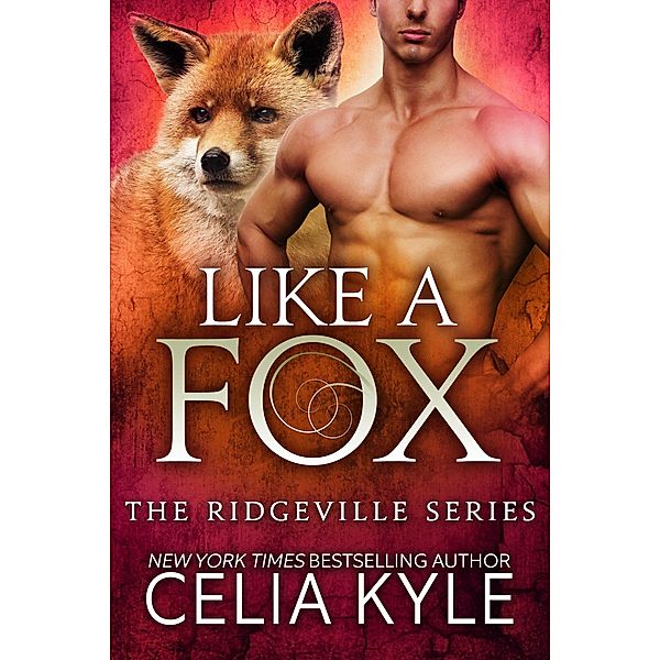 Like a Fox (Ridgeville) / Ridgeville, Celia Kyle