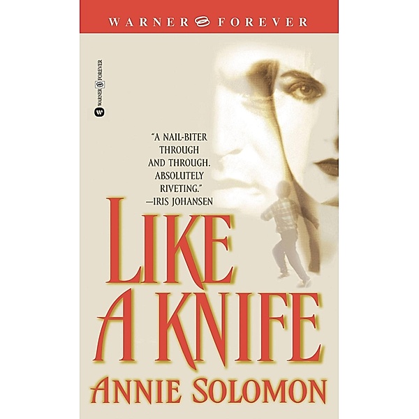 Like a Knife, Annie Solomon