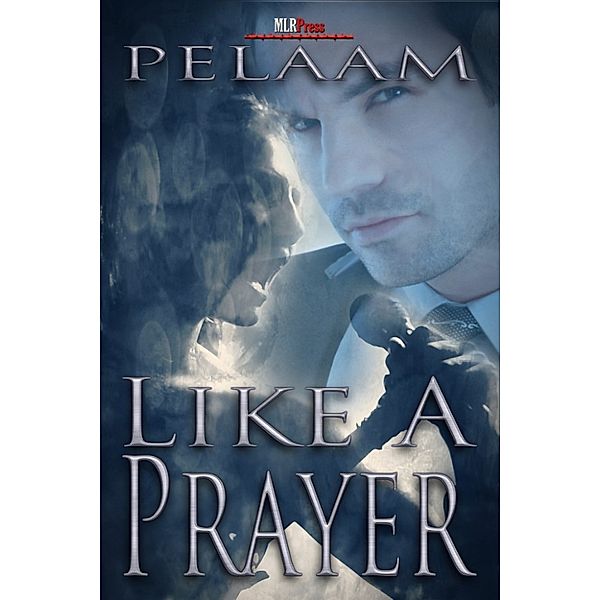 Like a Prayer, Pelaam