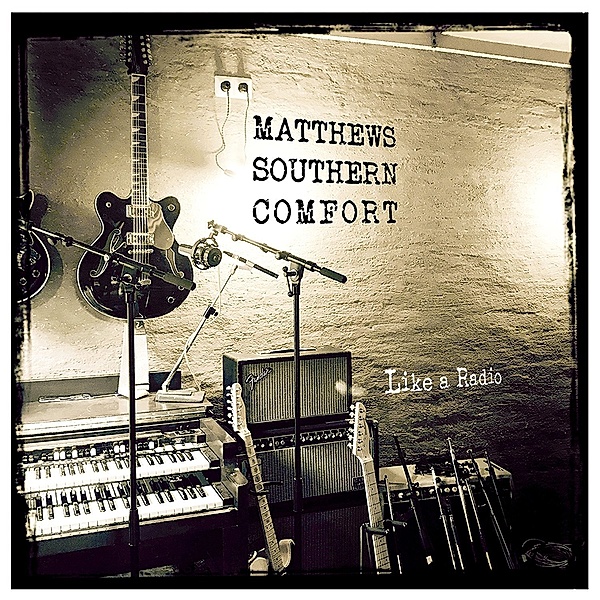 Like A Radio (Bonus Edition), Matthews Southern Comfort