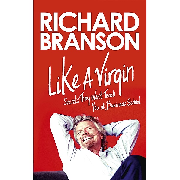 Like A Virgin, Richard Branson