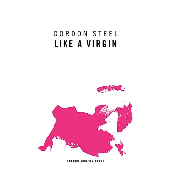 Like a Virgin / Modern Plays, Gordon Steel