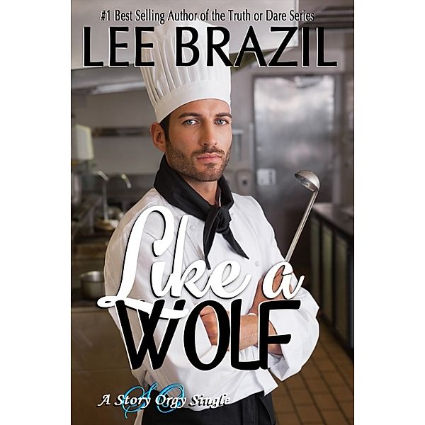 Like A Wolf, Lee Brazil