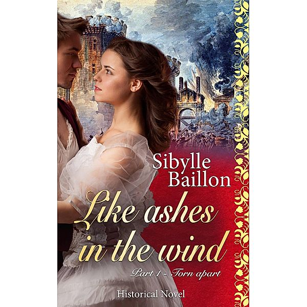 Like ashes in the wind / Like ashes in the wind, Sibylle Baillon
