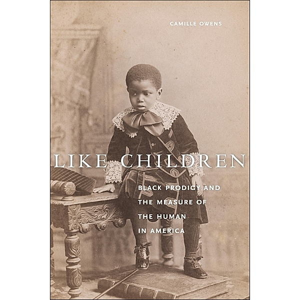 Like Children / Performance and American Cultures, Camille Owens