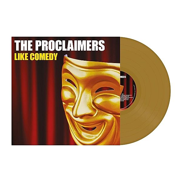 Like Comedy (Ltd Gold Vinyl Edition), The Proclaimers