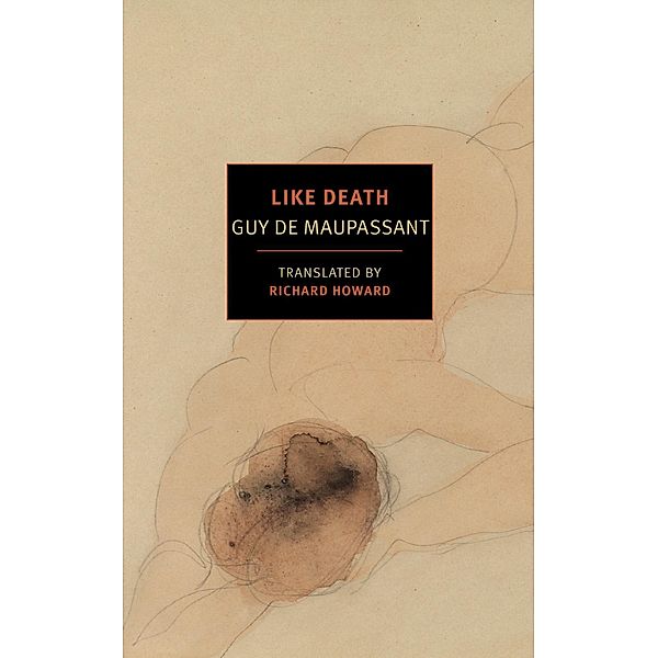 Like Death, Guy de Maupassant