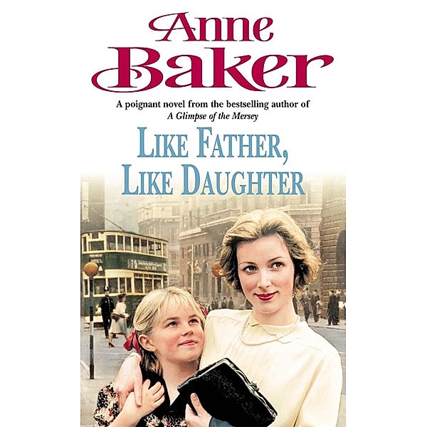 Like Father Like Daughter, Anne Baker