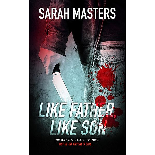 Like Father, Like Son / Pride Publishing, Sarah Masters