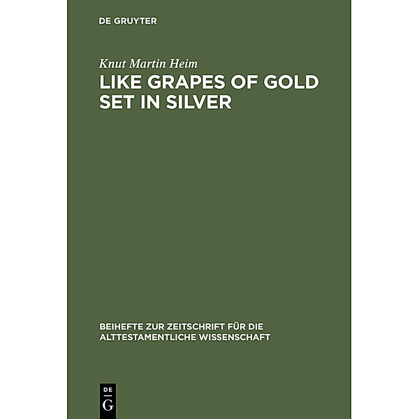 Like Grapes of Gold Set in Silver, Knut Martin Heim
