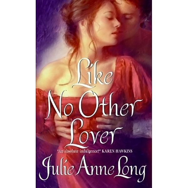 Like No Other Lover, Julie A. Long