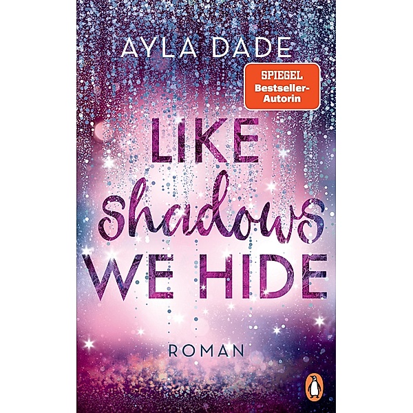 Like Shadows We Hide / Winter Dreams Bd.4, Ayla Dade