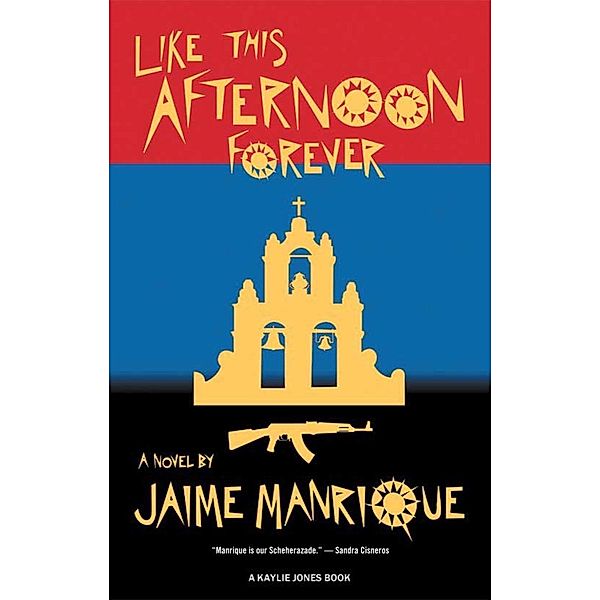 Like This Afternoon Forever, Jaime Manrique