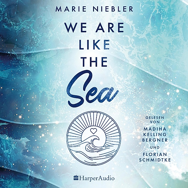 Like Us - 1 - We Are Like the Sea, Marie Niebler