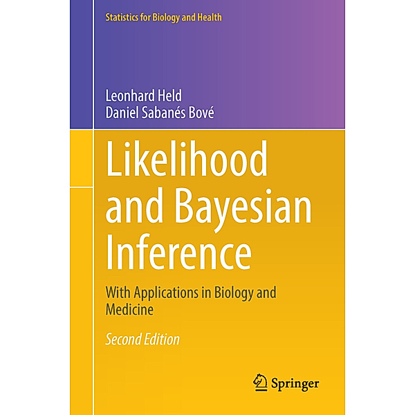 Likelihood and Bayesian Inference, Leonhard Held, Daniel Sabanés Bové