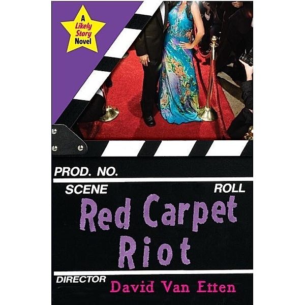 Likely Story: Red Carpet Riot, David van Etten