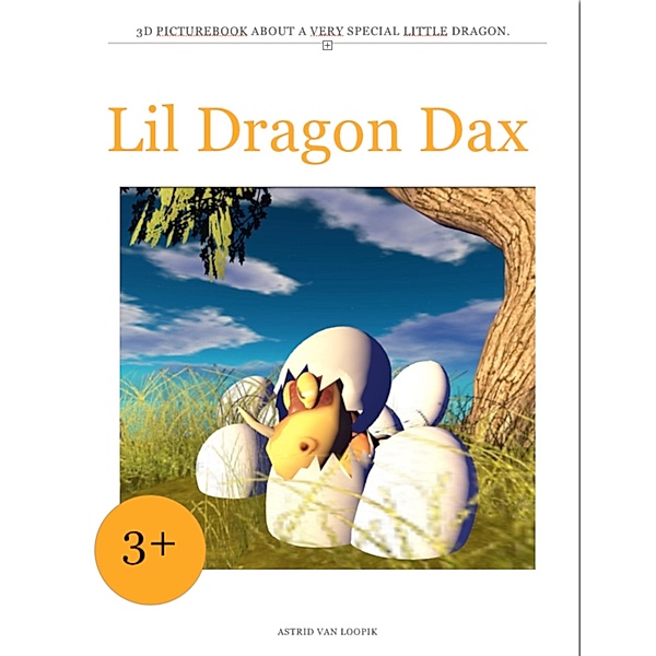 Lil Dragon Dax, Astrid van Loopik