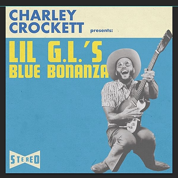Lil G.L.'S Blue Bonanza, Charley Crockett