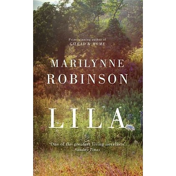Lila, English edition, Marilynne Robinson