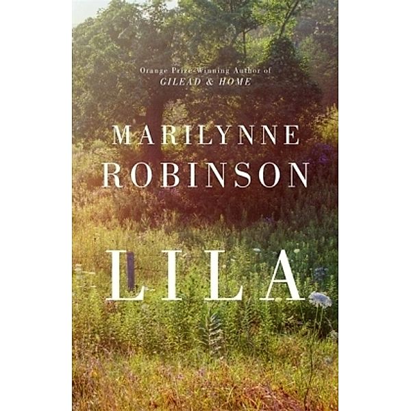 Lila, English edition, Marilynne Robinson