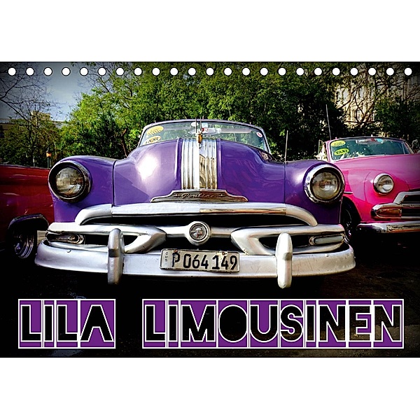 Lila Limousinen - US-Oldtimer (Tischkalender 2021 DIN A5 quer), Henning von Löwis of Menar, Henning von Löwis of Menar