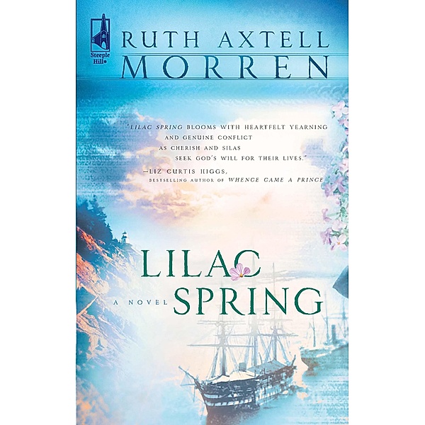 Lilac Spring (Mills & Boon Silhouette) / Mills & Boon Silhouette, Ruth Axtell Morren