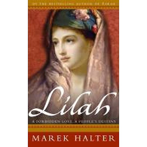 Lilah, Marek Halter