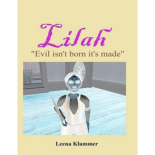 Lilah, Leena Klammer