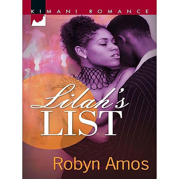 Lilah's List, Robyn Amos