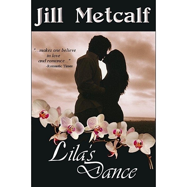 Lila's Dance / Jill Metcalf, Jill Metcalf
