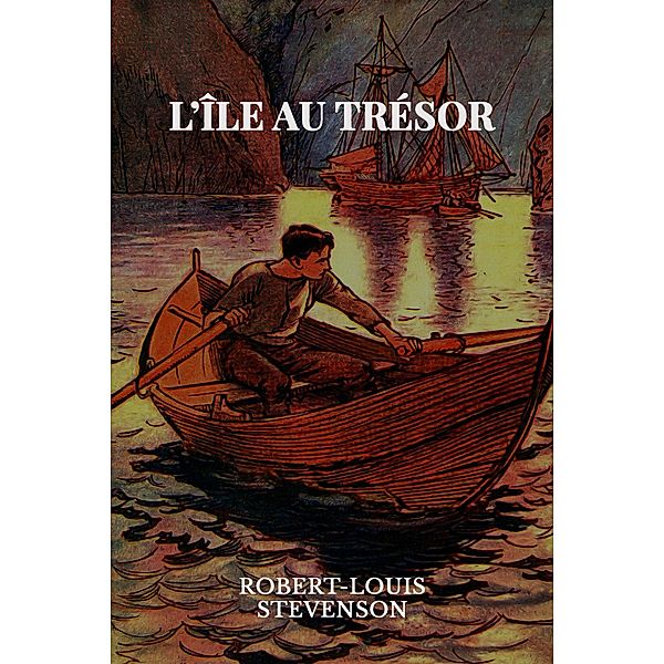 L'île au trésor, Robert-Louis Stevenson