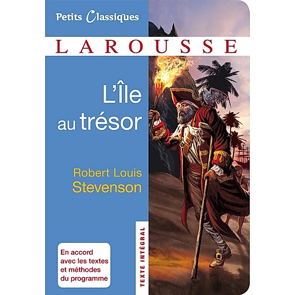 L'île au trésor / Petits Classiques Larousse, Robert Louis Stevenson