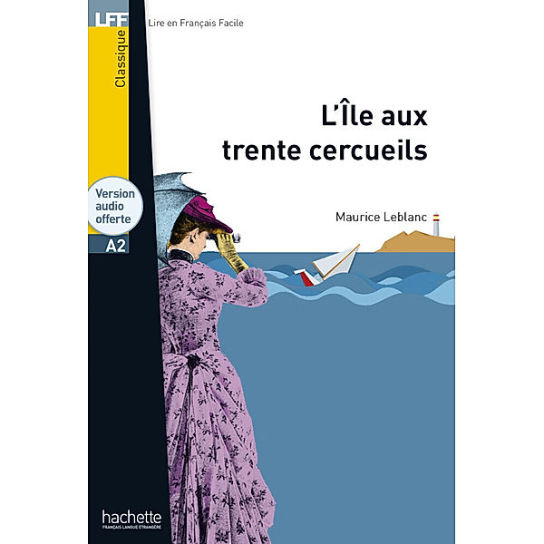 L'Île aux Trente Cercueils, Maurice Leblanc