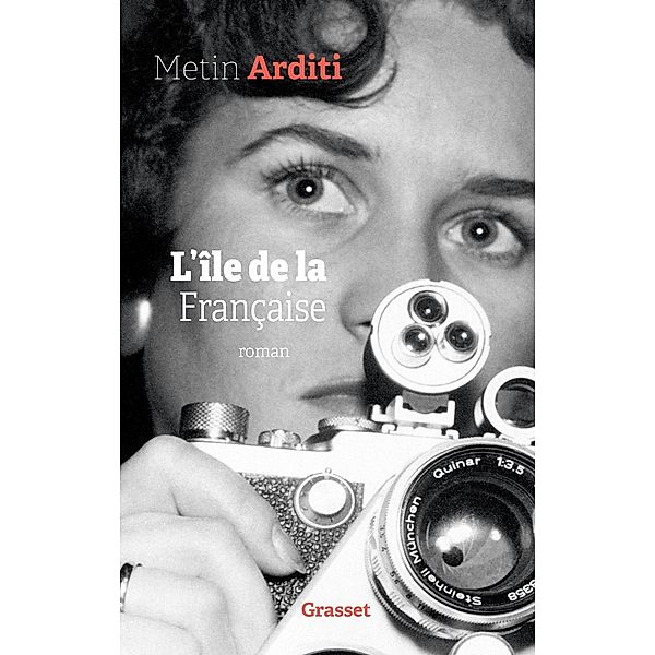 L'île de la Française / Littérature Française, Metin Arditi