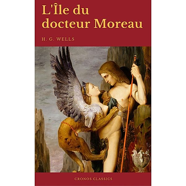 L'Île du docteur Moreau (Cronos Classics), H. G. Wells, Cronos Classics
