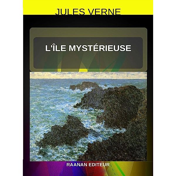 L'Île mystérieuse, Jules Verne
